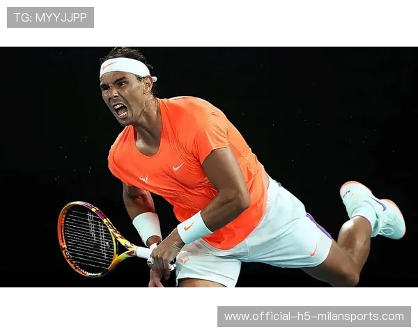 纳达尔铁血打法重回视野